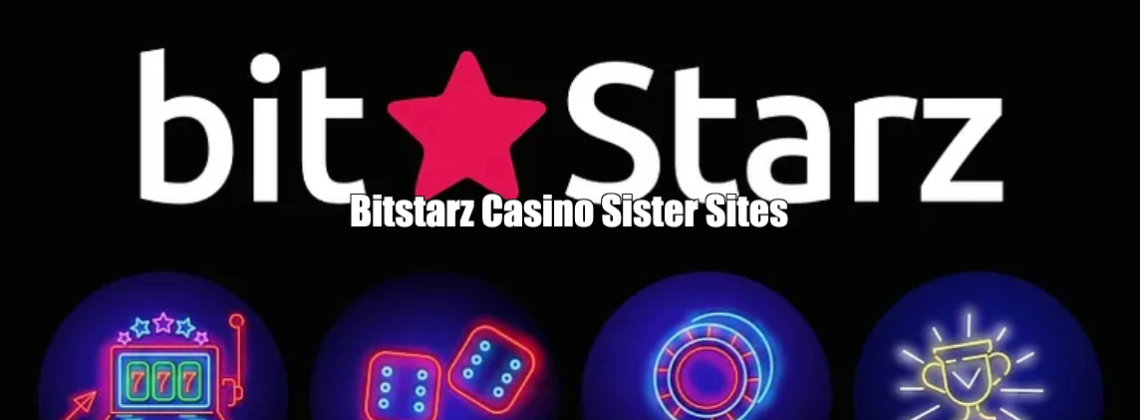 Bitstarz Casino Sister Sites + Australia